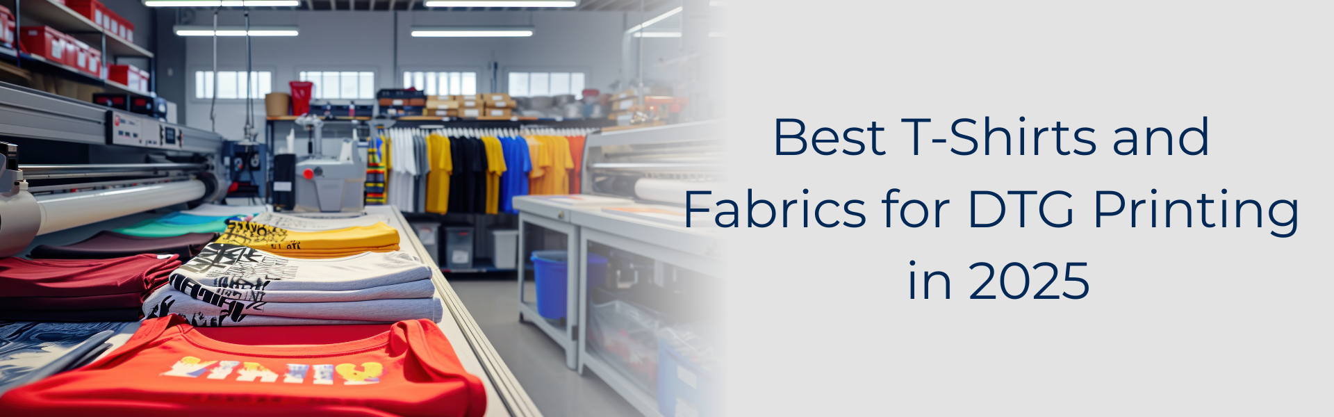 Best T-Shirts and Fabrics  for DTG Printing in 2025